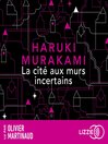 Cover image for La Cité aux murs incertains